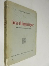 CORSO DI LINGUA INGLESE Tarquinio Vallese Pironti 1946 linguistica libro da
