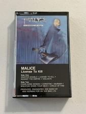 Malice License To Kill