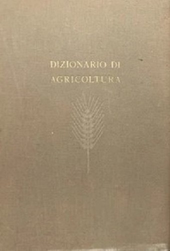 Dizionario agricoltura 2 - dizionario,