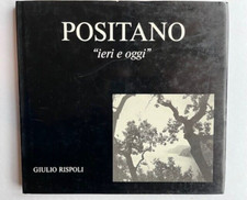 Giulio Rispoli, Positano ieri