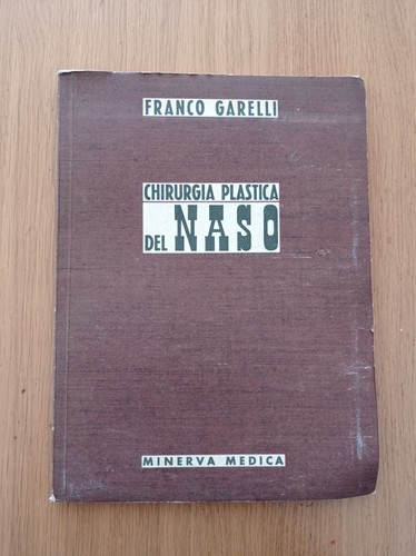 Chirurgia plastica del - , naso