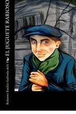 El Juguete Rabioso by Patricia