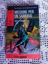 Librogame  MISSIONE PER UN SAMURAI n.8  Dimensione avventura   settembre 1992