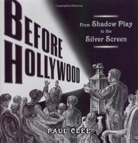 Before hollywood from shadow - before, hollywood:
