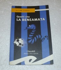 QUELLI CHE LA BENEAMATA -