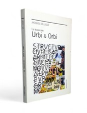 J. VILLEGLÉ Traversée Urbi &