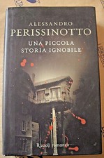 UNA PICCOLA STORIA IGNOBILE -