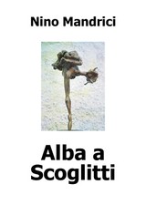 Alba scoglitti di - ,