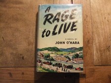 A Rage to Live by John O'Hara