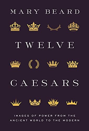 Twelve caesars mary beard - twelve,