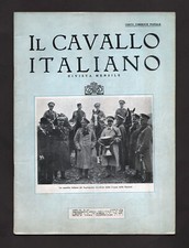 Il Cavallo Italiano. Anno XII N°140 Agosto1934. Ippica. Equitazione. Bologna. 
