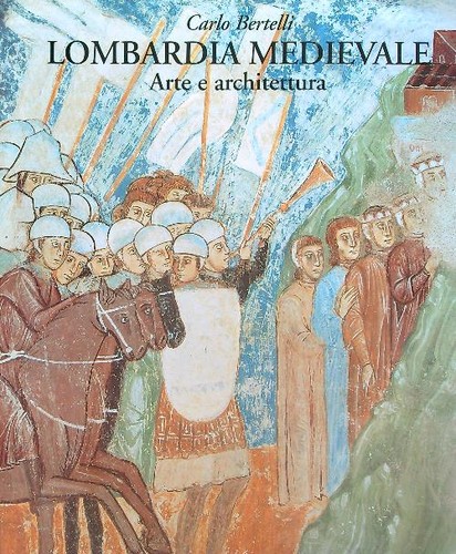 Lombardia medievale arte e - arte,