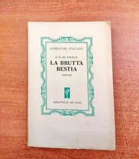 LA BRUTTA BESTIA - R. M. DE