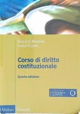CORSO DI DIRITTO COSTITUZIONALE BARBERA AUGUSTO - FUSARO CARLO IL MULINO 2019