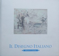 Il disegno italiano: acquerelli disegni gouaches pastelli e tempere: catalogo 15