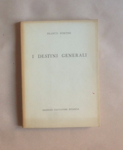 Franco fortini destini - franco, fortini,
