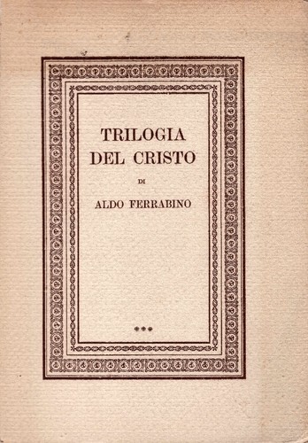 Trilogia del cristo - del, cristo.