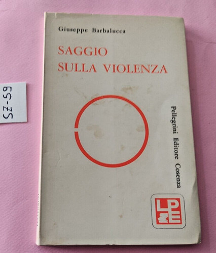 Saggio sulla violenza giuseppe - violenza,