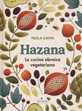 Hazana. La cucina ebraica