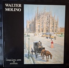 WALTER MOLINO, 50 ANNI DI