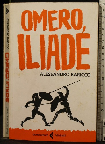 Omero iliade alessandro - omero,,