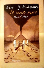Eric J. Hobsbawn IL SECOLO