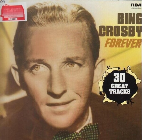 Bing crosby forever 30 great - bing,