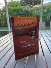42 KEYS TO THE SECOND EXODUS