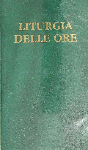 Liturgia delle ore vol - liturgia,