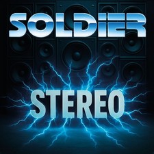 SOLDIER – Stereo