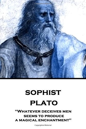 Plato sophist whatever - plato, "whatever