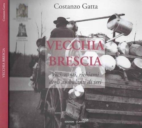 Vecchia brescia voci canti - voci,,