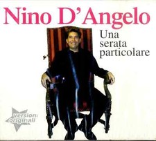 NINO D'ANGELO – UNA SERATA PARTICOLARE – CD