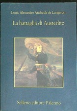 LA BATTAGLIA DI AUSTERLITZ