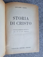 STORIA DI CRISTO - GIOVANNI PAPINI - VALLECCHI Editore 1921