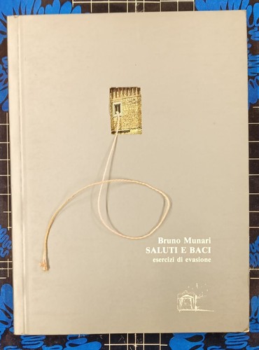 Bruno munari saluti e - bruno, baci