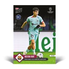 TOPPS NOW 23-2024 UEFA CHAMPIONS LEAGUE #086 HECTOR FORT BARCELONA RC PREORDER