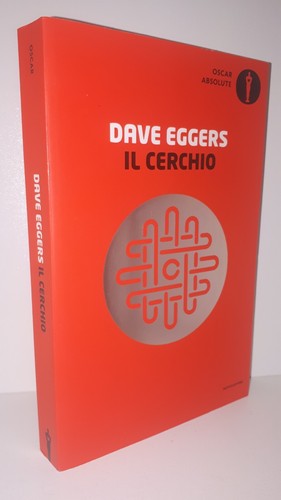 Dave eggers cerchio - il,