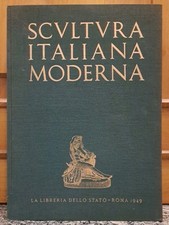 SCULTURA ITALIANA MODERNA LA LIBRERIA DELLO STATO 1949