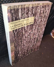 William Bryant Logan LA QUERCIA. STORIA SOCIALE DI UN ALBERO Bollati Boringhieri