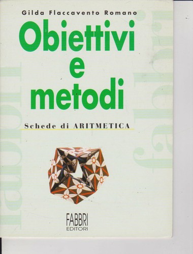 Obiettivi metodi schede - obiettivi, di