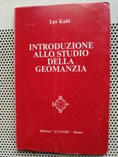 ESOTERISMO - INTRODUZIONE ALLO STUDIO DELLA GEOMANZIA
