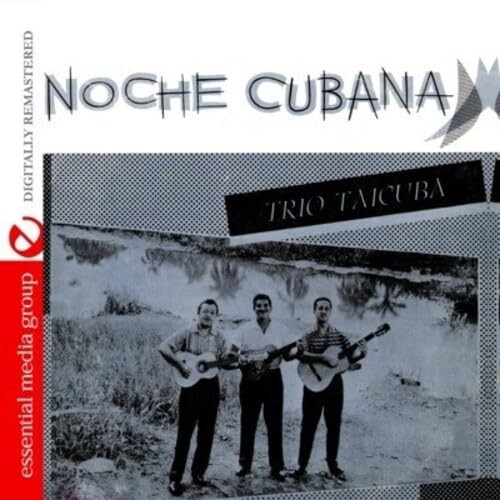 Trio taicuba noche cubana - trio,