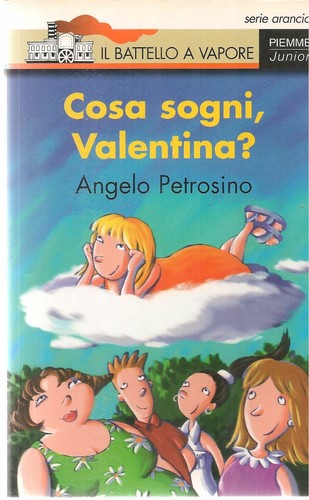 Cosa sogni valentina - cosa, angelo