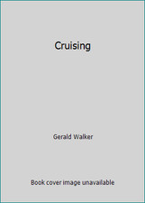 Cruising by Gerald Walker