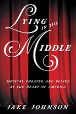 Lying in the Middle: Musical
