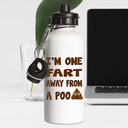 One fart away - away, from