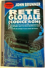 JOHN BRUNNER - Rete Globale -