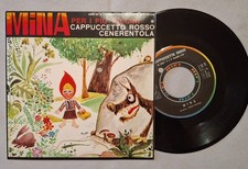 MINA PER I PIU' PICCINI CAPPUCCETTO ROSSO CENERENTOLA RIFI EP 1964  45 7" SCM