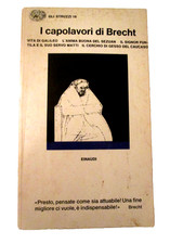 Brecht capolavori einaudi - brecht, b.-i